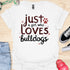 Just a girl who loves bulldogs - V6 - Elegant Whimsical T-Shirt